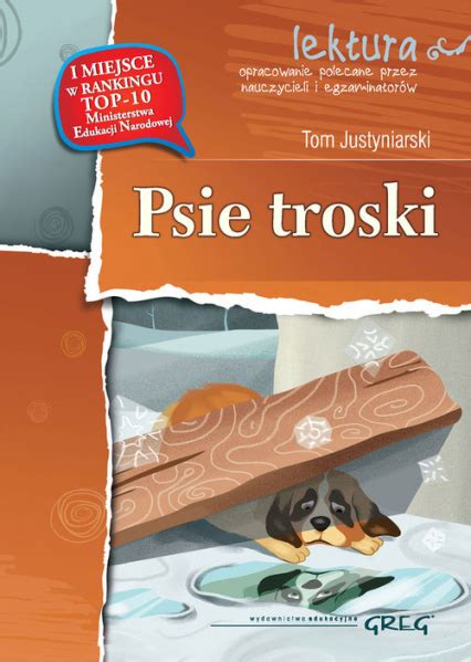 Psie Troski Lektura Z Opracowaniem Tom Justyniarski Ksi Ka