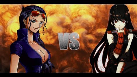 MUGEN Battle Request Nico Robin Kenshiro99 VS Akame Ohmsby YouTube