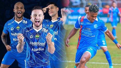 Persib Bandung Vs Psbs Biak Laga Perdana Di Liga Akan