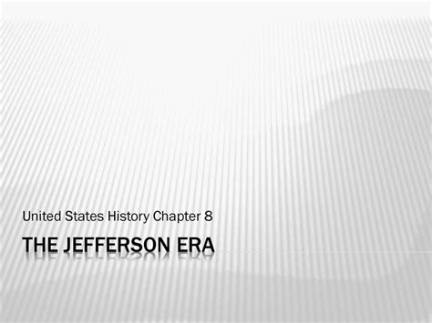 United States History Chapter 8 Ppt Download