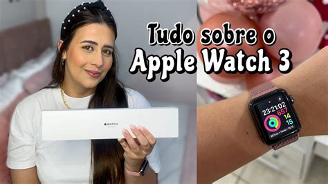 Apple Watch Series 3 Ainda Vale A Pena Como Uso E Minhas ImpressÕes Youtube