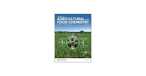 Journal Of Agricultural And Food Chemistry Vol 70 No 41 Acs