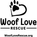 Woof Love Rescue | Animal Aid USA