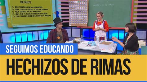 Pr Cticas Del Lenguaje Hechizos De Rimas Seguimos Educando Youtube