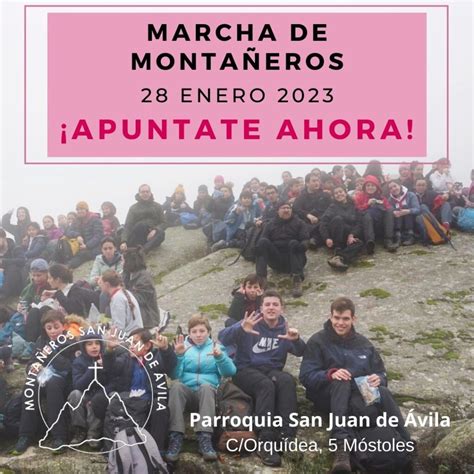 Apúntate ahora Marcha de Montañeros el 28 enero 2023 Parroquia San