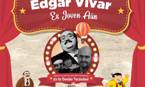 Edgar Vivar Dar Show Gratuito En Atlixco