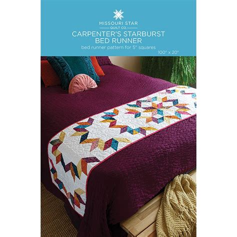 Carpenters Starburst Bed Runner Pattern By Missouri Star Bed Runner Quilted Table Runners