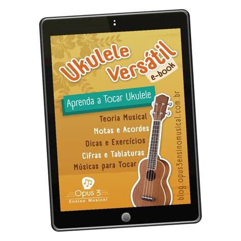 Como Afinar O Ukulele Opus Ensino Musical