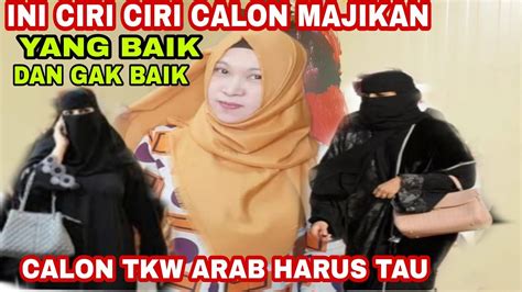 Tkw Harus Tau Ciri Ciri Calon Majikan Yang Baik Dan Gak Baik Sebelum