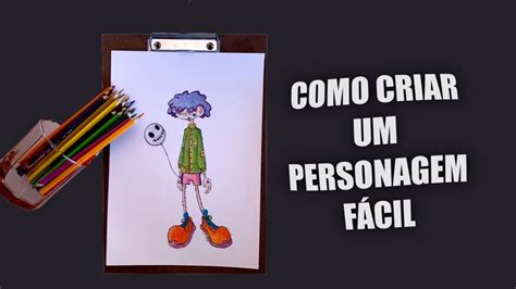 Como Fazer Um Personagem FÁcil Youtube