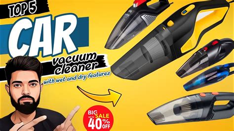 Best Car Vacuum Cleaner Best Vacuum Cleaner For Car Best