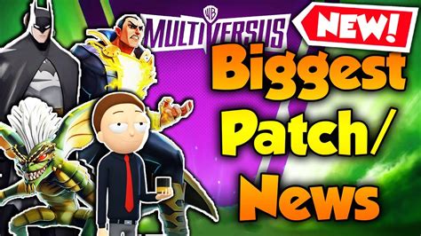 Biggest Multiversus Patch News Batman Nerfs Buffs Morty Youtube