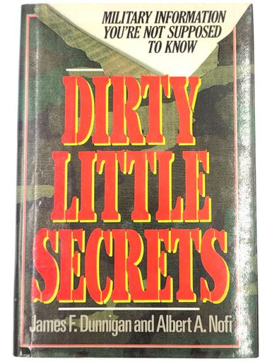 Dirty Little Secrets, Military Information You're Not Supposed to Know ...