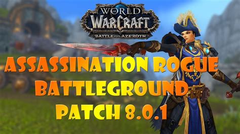 Assassination Rogue Is INSANE WoW PvP Montage WoW BFA 8 0 Pre