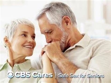 CBS Cares Safe Sex For Seniors INTHEFAME