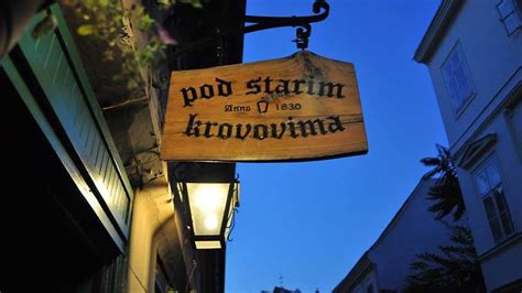 Pod Starim Krovovima Bars And Pubs In Zagreb Croatia