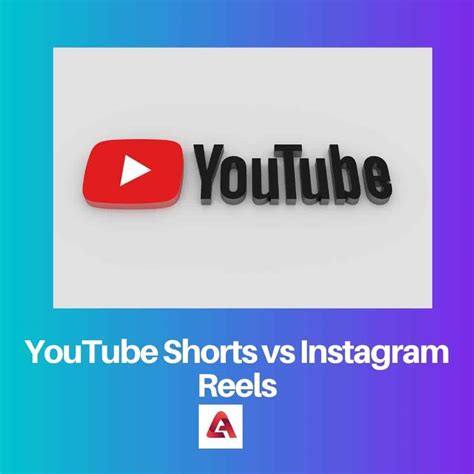 Difference Between Youtube Shorts And Instagram Reels