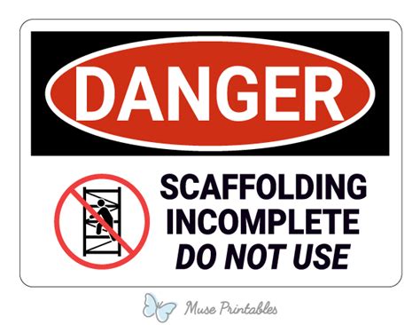 Printable Scaffolding Incomplete Do Not Use Danger Sign