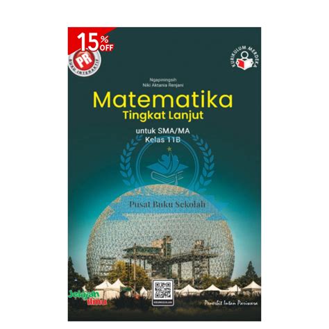 Jual Buku LKS PR MATEMATIKA LANJUT SMA Kelas 11 Semester 2 Kurikulum