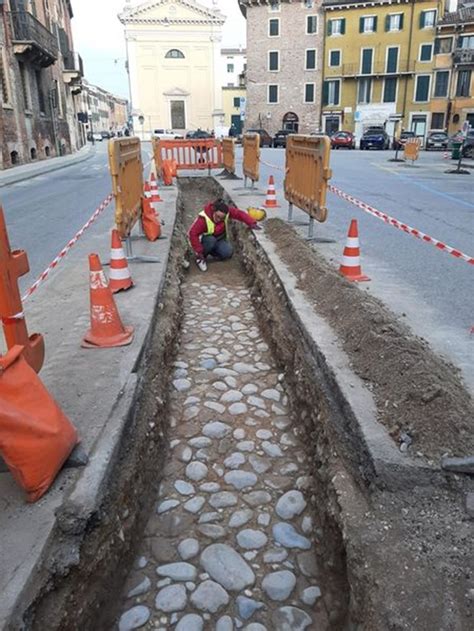 Archeologia Preventiva In Centro Storico A Verona Scoperte Tre Strade