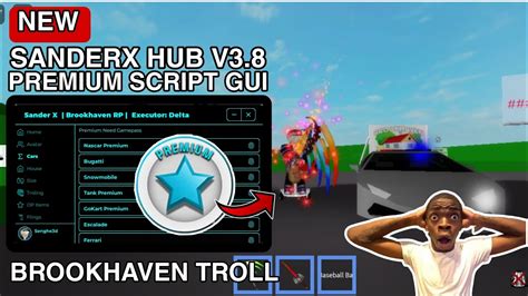 New Brookhaven Script Admin Troll SanderX Hub Premium Gui Hydrogen