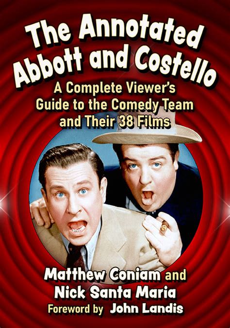 The Annotated Abbott and Costello - McFarland