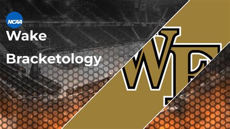 Wake Forest Bracketology March Madness Odds Realgm