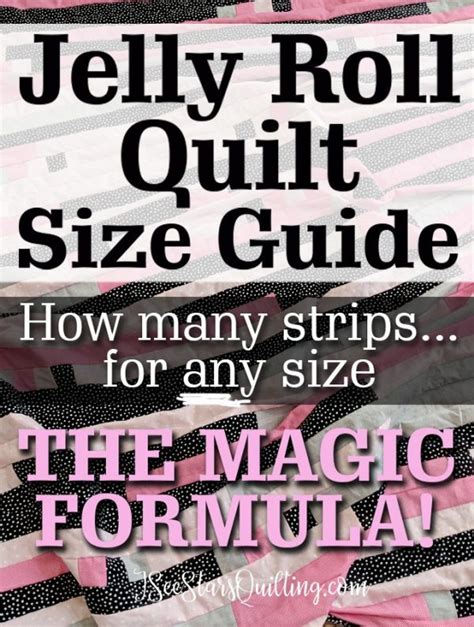 Size Guide Jelly Roll Quilts Quilting