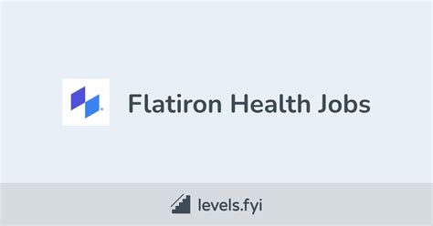 Flatiron Health Jobs | Levels.fyi 