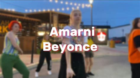 AMARNI Beyoncé LANA choreography YouTube