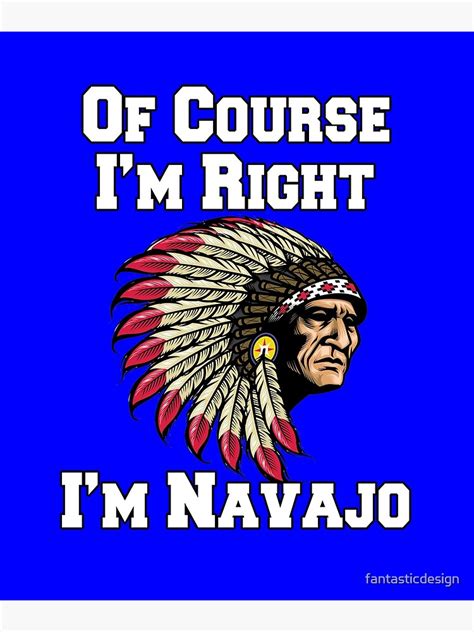 "Navajo Heritage Navajo Indian Pride Navajo Nation " Poster for Sale by ...