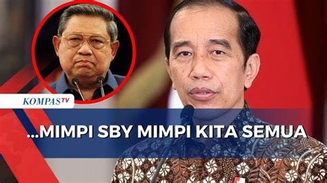 Jokowi Mimpi Sby Mimpi Kita Semuanya Tanggapi Mimpi Ketua Majelis