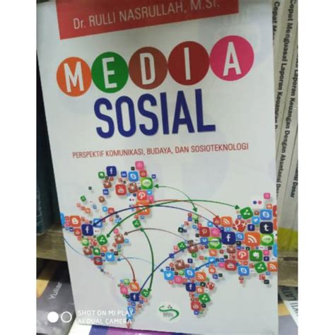 Jual Buku Media Sosial Perspektif Komunikasi Budaya Dan Sosioteknologi