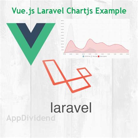 Laravel And Vue Chart Tutorial What You Need To Know