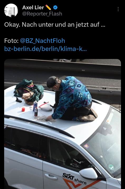 Mixe D On Twitter Er Klebt Sich Auf Dem Dach Fest🤔 Also Einsteigen Und Das Auto Beiseite