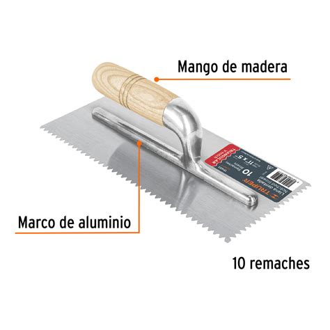 Ficha Tecnica Llana 11 Dentado Triangular 10 Remaches Mgo Madera Truper