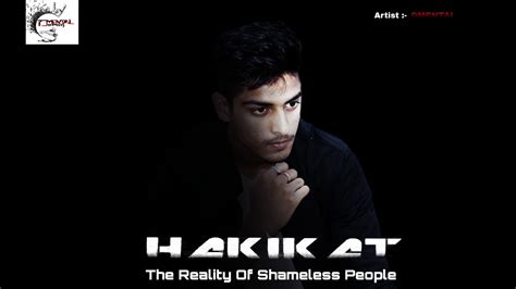 Dmental Hakikat Official Rap Song The Reality Of