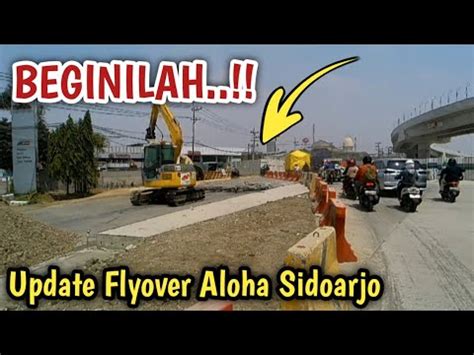 Beginilah Kondisi Terkini Progress Pembangunan Flyover Aloha Juanda