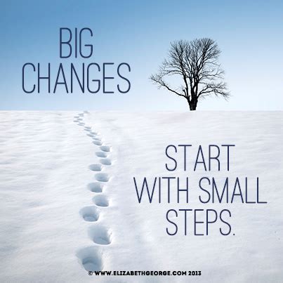 Taking Small Steps Quotes - ShortQuotes.cc