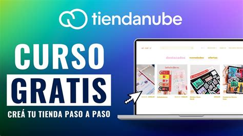 Paso A Paso C Mo Crear Una Tienda Nube Curso Gratis Youtube