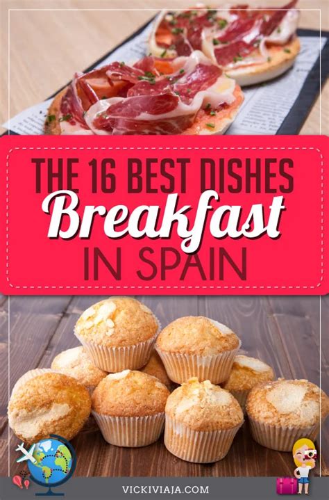 16 Typical Spanish Breakfast Foods Traditional Breakfast In Spain Artofit