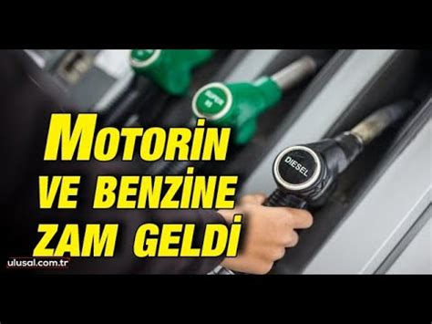 Motorin Ve Benzine Zam Geldi YouTube