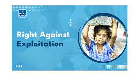 Right Against Exploitation Article To Meaning Provisions