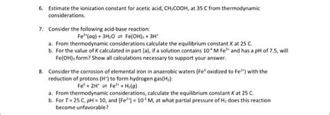 Solved 6 Estimate The Ionization Constant For Acetic Acid