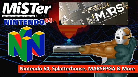 Mister Fpga News Nintendo Splatterhouse Marsfpga More Retrorgb