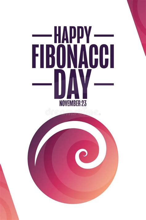 Happy Fibonacci Day November 23 Holiday Concept Stock Vector