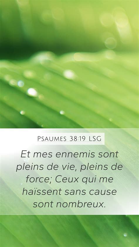 Psaumes 38 19 LSG Mobile Phone Wallpaper 38 20 Et Mes Ennemis Sont