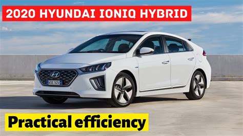 2020 Hyundai Ioniq Hybrid Review Practical Efficiency Youtube