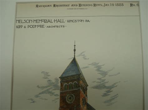 Nelson Memorial Hall Kingston Pa 1888 Kipp And Podmore St Croix