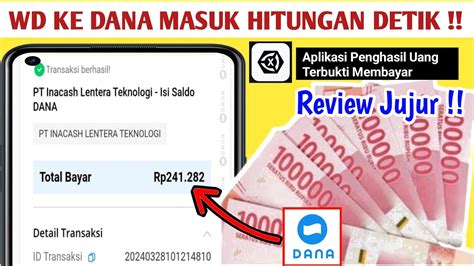 Withdraw Nya Sat Set Hitungan Detik Masuk Aplikasi Penghasil Saldo